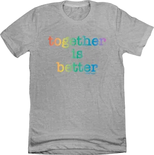 Together Is Better - Label•less